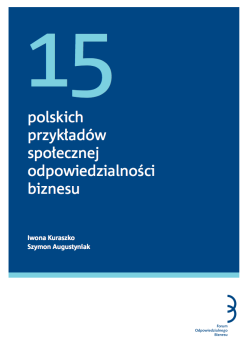 15 polskich przykładów społecznej odpowiedzialności biznesu