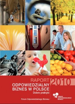 Raport „Odpowiedzialny biznes w Polsce 2010. Dobre praktyki”