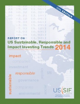 Raport “US Sustainable, Responsible and Impact Investing Trends 2014”