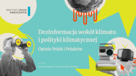 Dezinformacja wokół klimatu i polityki klimatycznej: opinie Polek i Polaków